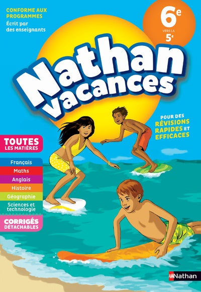 Cahier de Vacances 2023 de la 6ème vers la 5ème, toutes les matières