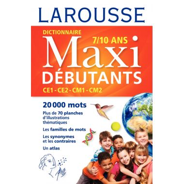 Dictionnaire Larousse maxi débutants, CE1-CE2-CM1-CM2